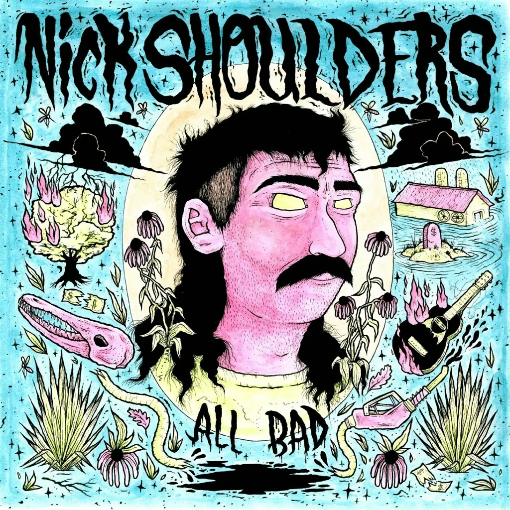 Album artwork for All Bad by Nick Shoulders