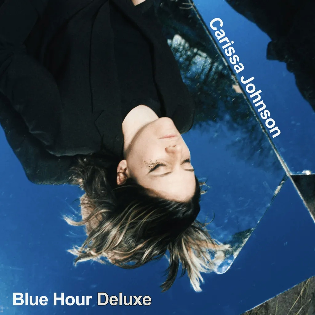 Album artwork for Blue Hour Deluxe by Carissa Johnson