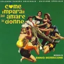 Album artwork for Come Imparai Ad Amare Le Donne OST - RSD 2024 by Ennio Morricone