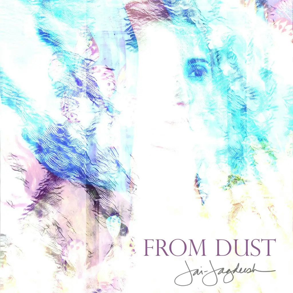 Album artwork for From Dust by Jai-Jagdeesh