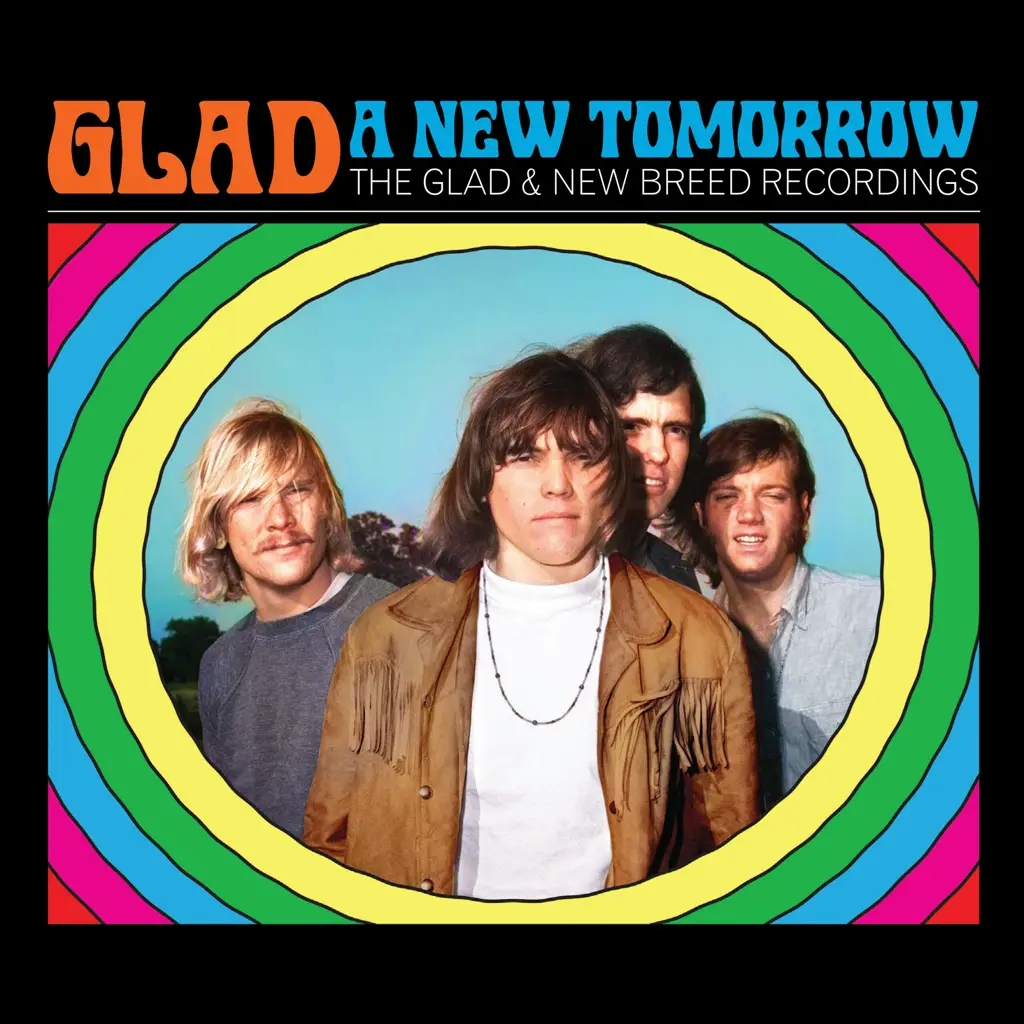 Album artwork for A New Tomorrow, The Glad and New Breed Recordings by Glad