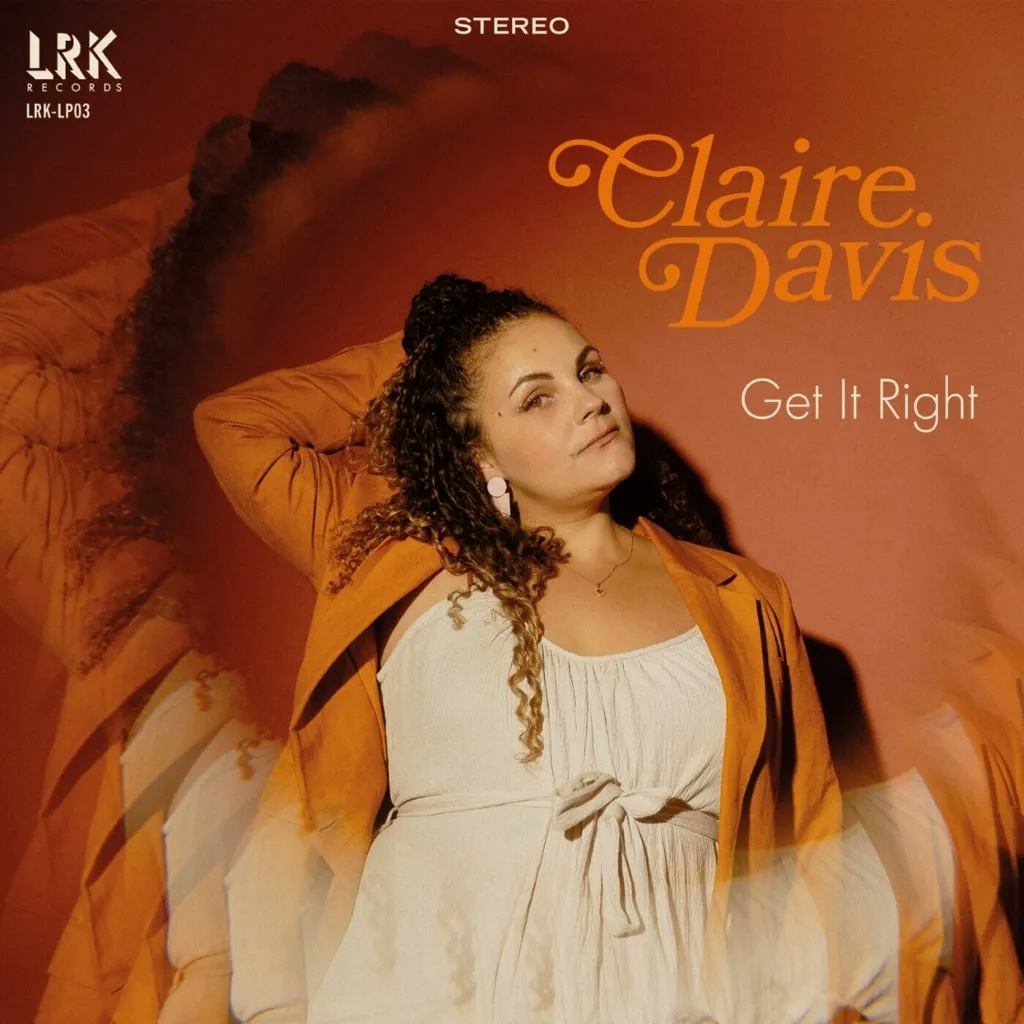 Album artwork for Get It Right by Claire Davis