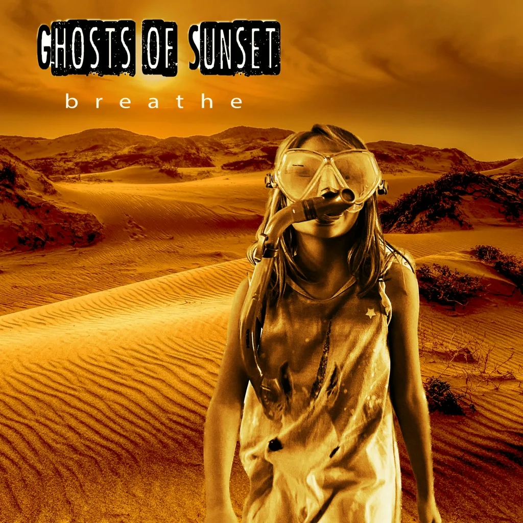 Album artwork for Breathe by Ghosts Of Sunset