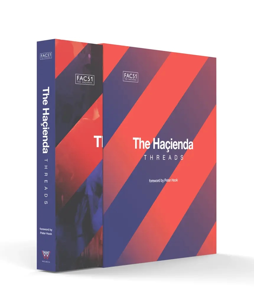 Album artwork for The Hacienda: Threads by Foreword by Peter Hook, Becky Hook