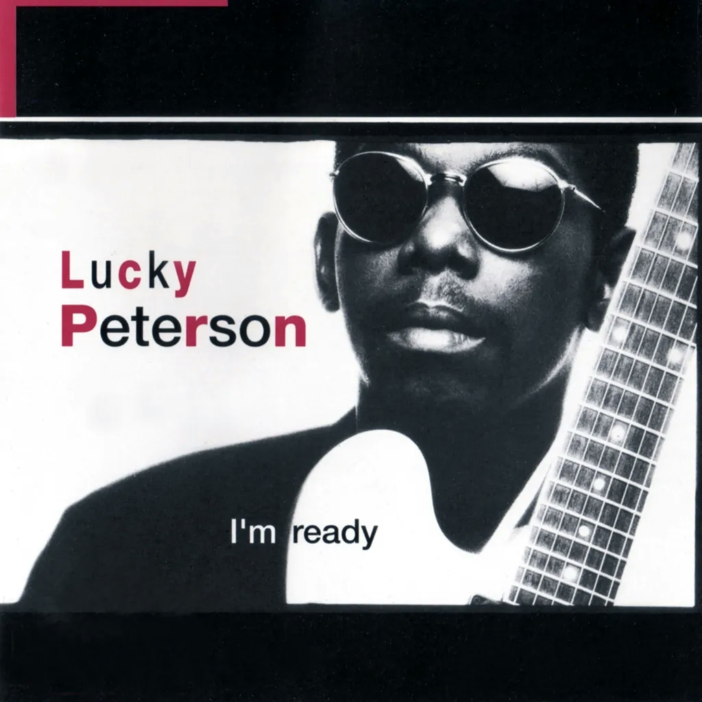 Album artwork for I'm Ready by Lucky Peterson