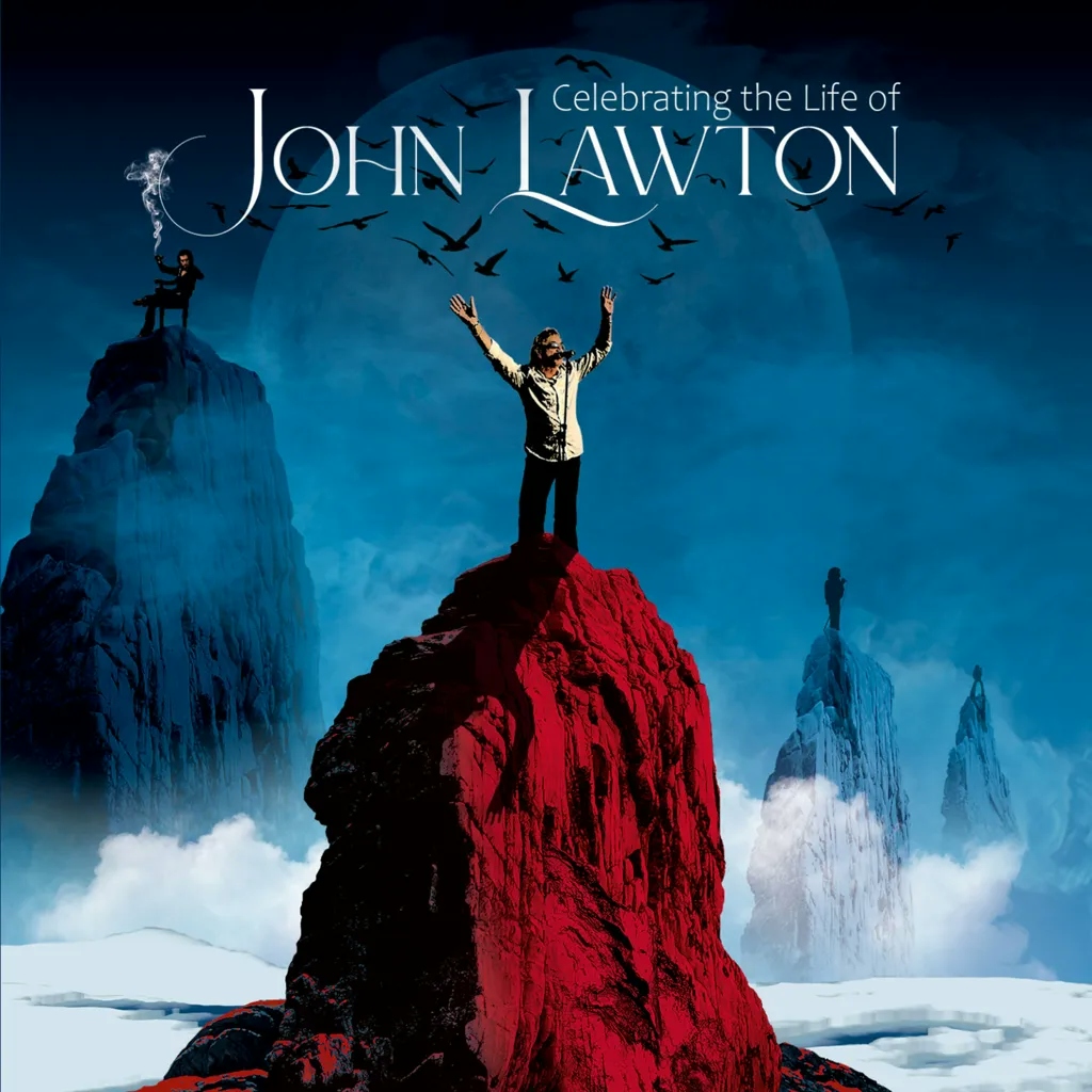 Album artwork for Celebrating The Life of John Lawton by John Lawton