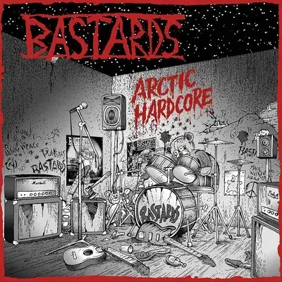 Album artwork for Arctic Hardcore – Complete Studio Recordings and Rare Rehearsal Tapes  by Bastards