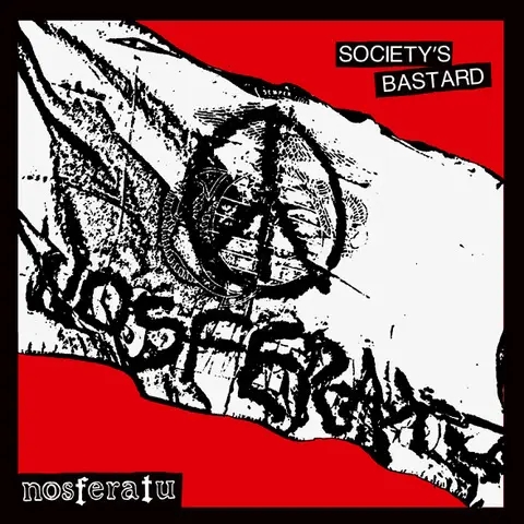 Album artwork for Society’s Bastard by Nosferatu