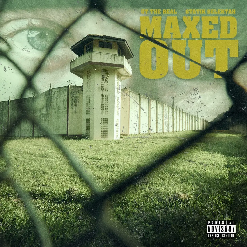 Album artwork for Maxed Out by OT The Real, Statik Selektah