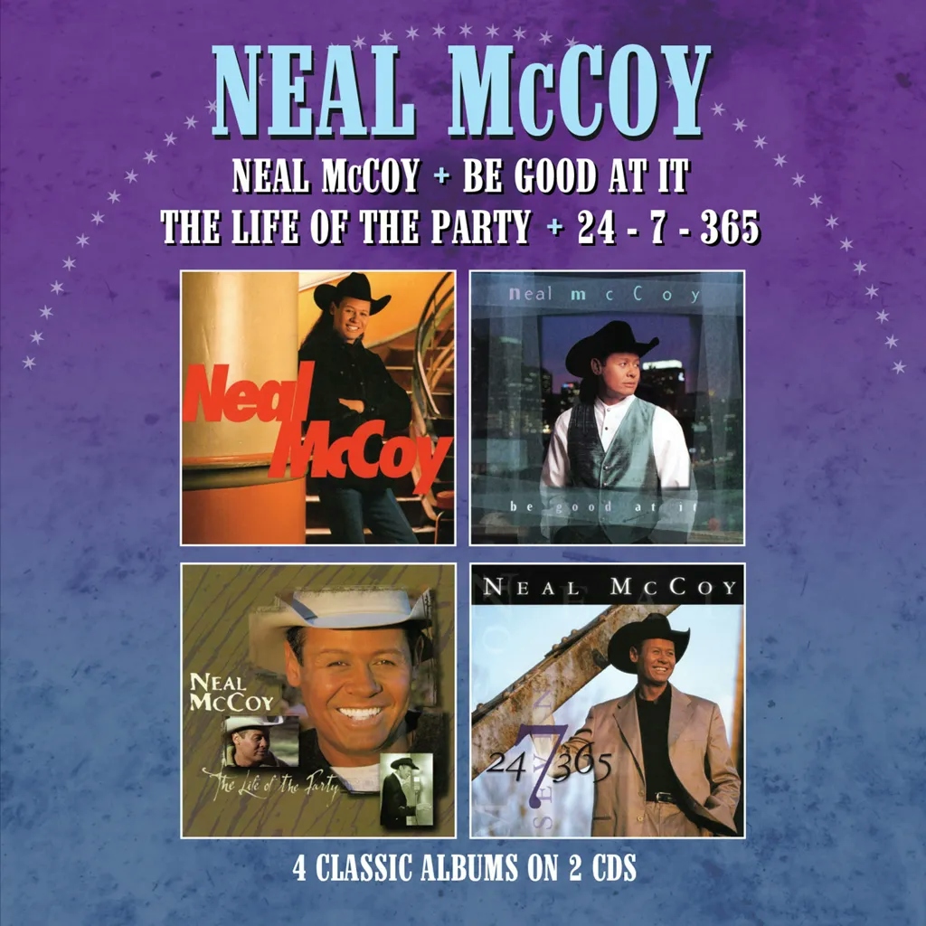 Album artwork for Neal McCoy / Be Good At It / The Life Of The Party / 24-7-365 by Neal McCoy