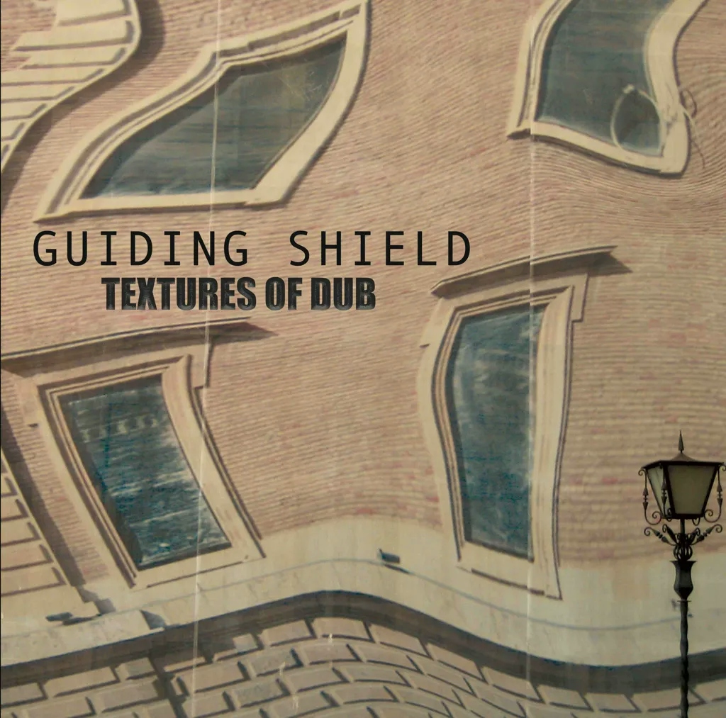 Album artwork for Textures of Dub by Guiding Shield