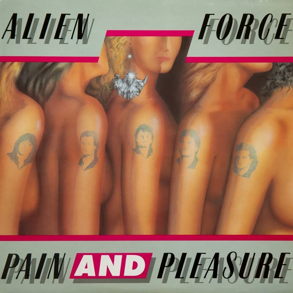 Album artwork for Pain and Pleasure by Alien Force