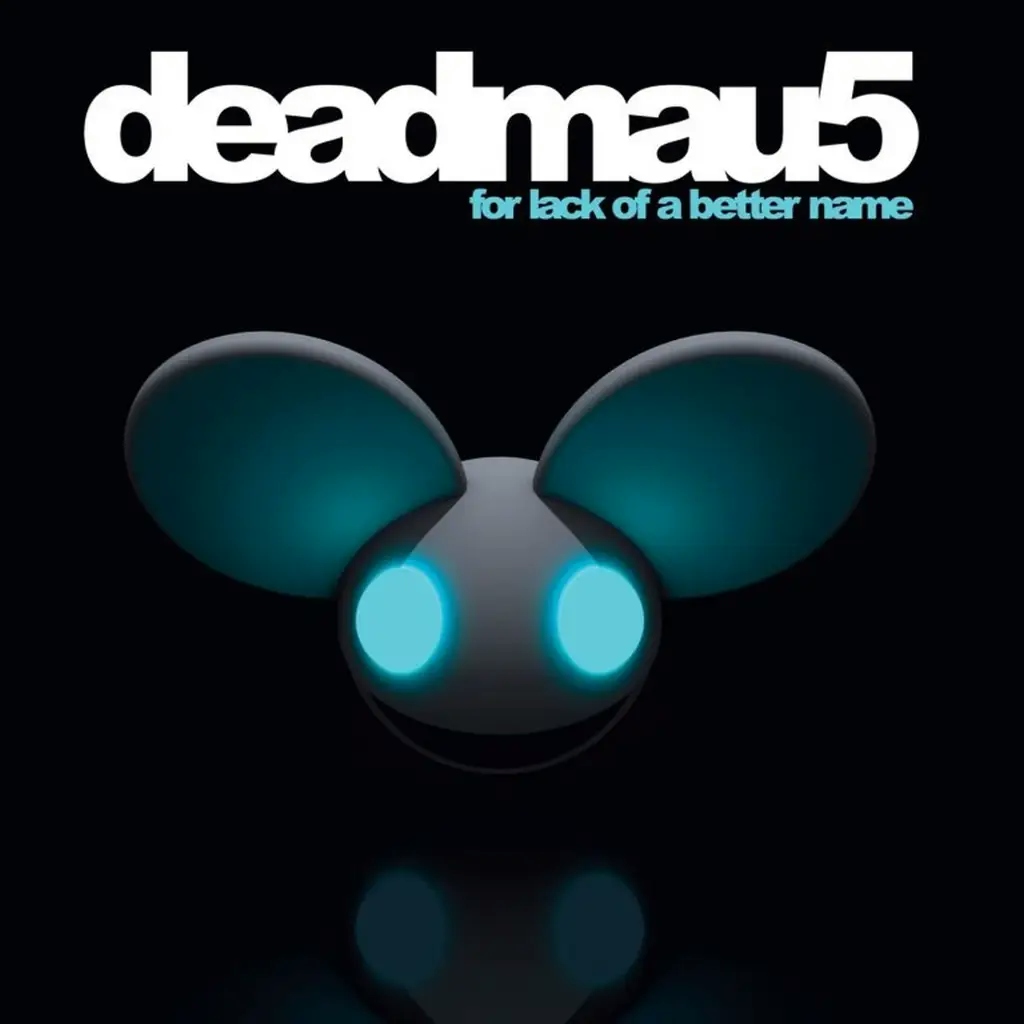 Album artwork for For Lack Of A Better Name by Deadmau5