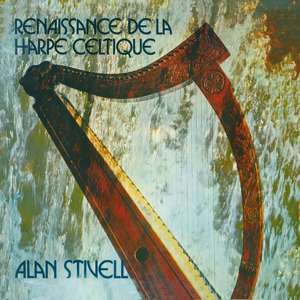 Album artwork for Renaissance de la Harpe Celtique by Alan Stivell