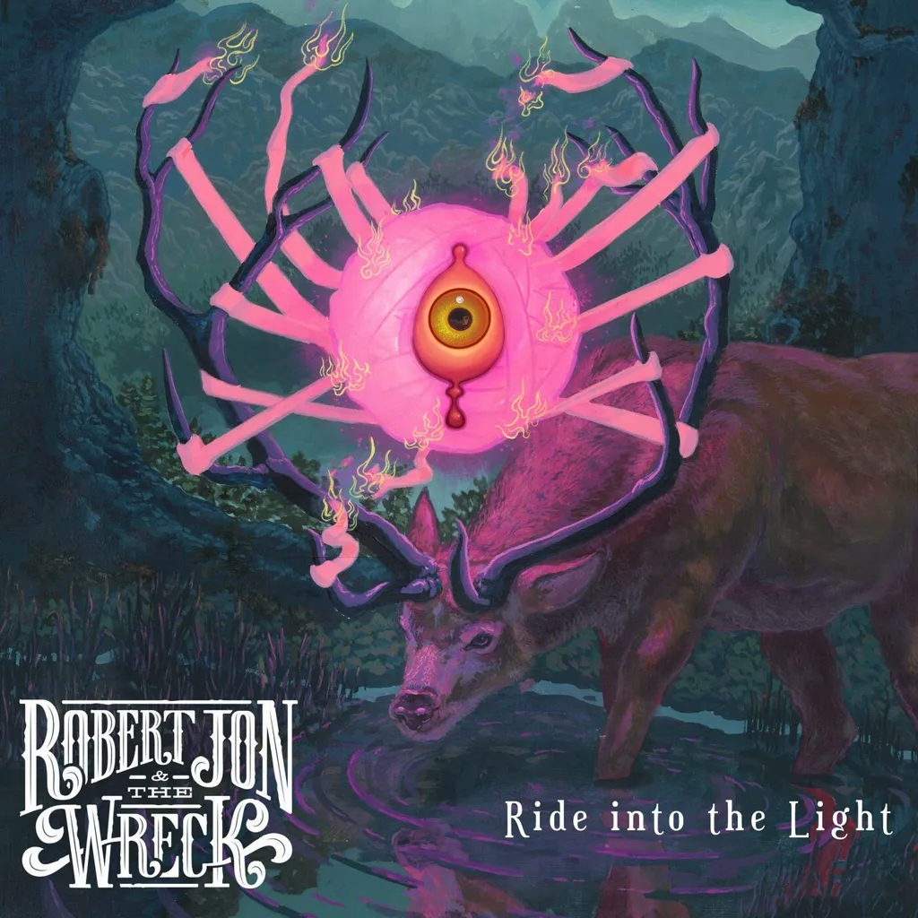 Album artwork for Ride Into The Light by Robert Jon and the Wreck