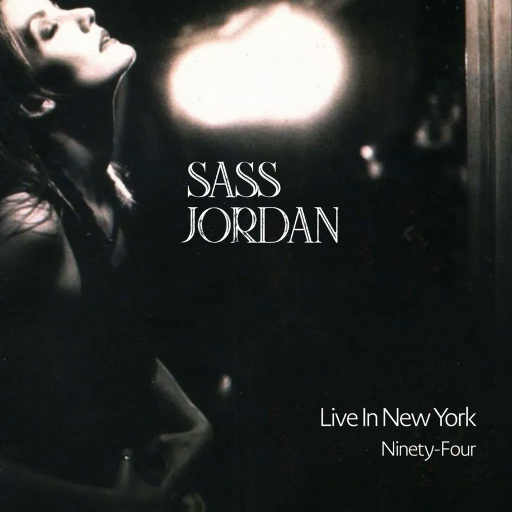 Album artwork for Live In New York Ninety-Four by Sass Jordan