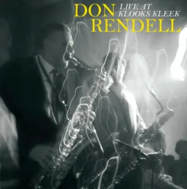 Album artwork for Live at Klooks Kleek by Don Rendell