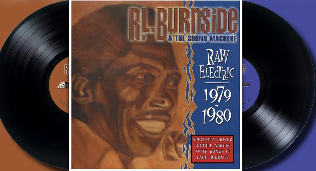 Album artwork for Album artwork for Raw Electric: 1979-1980 by RL Burnside by Raw Electric: 1979-1980 - RL Burnside