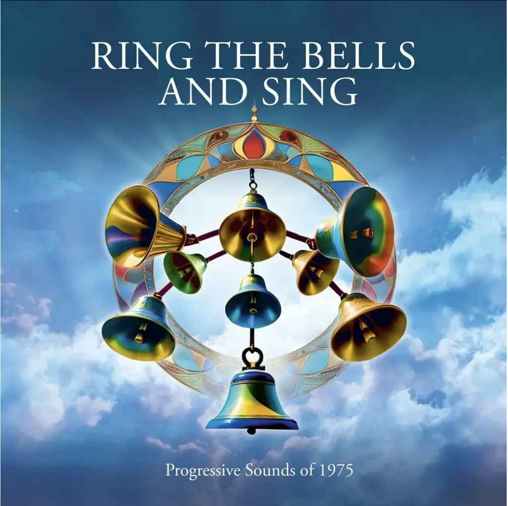 Album artwork for Ring the Bells and Sing - Progressive Sounds of 1975 by Various