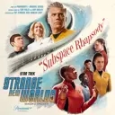 Album artwork for Star Trek Strange New Worlds "Subspace Rhapsody" by Various Artists