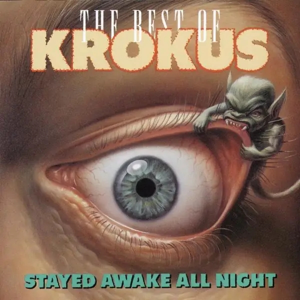 Album artwork for Stayed Awake All Night - The Best of Krokus by Krokus