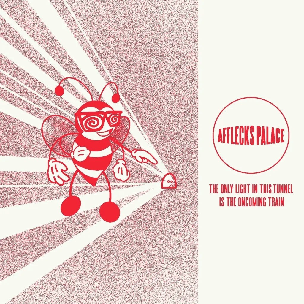 Album artwork for The Only Light in This Tunnel is the Oncoming Train by Afflecks Palace