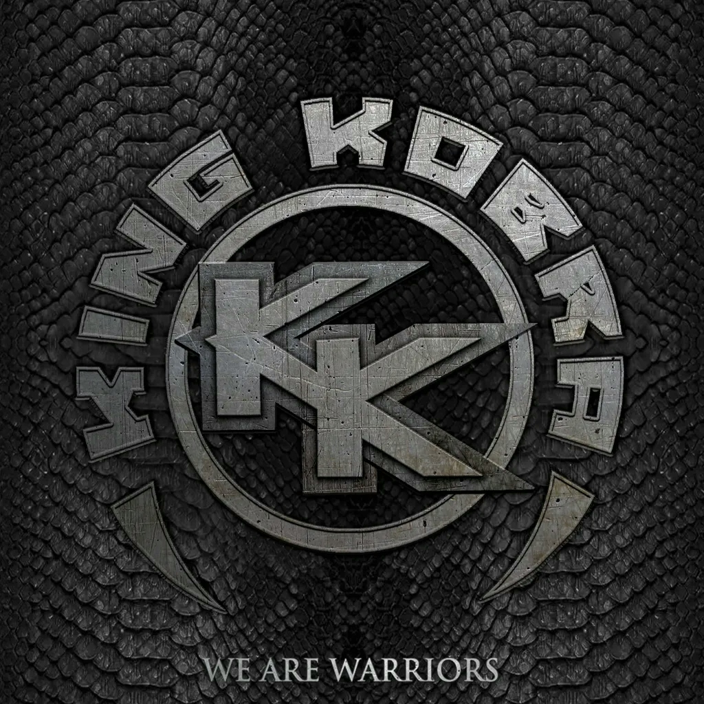 Album artwork for We Are Warriors by King Kobra