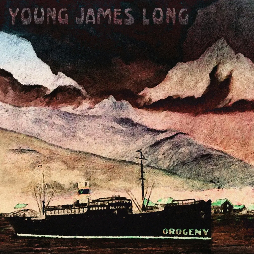 Album artwork for Orogeny by Young James Long