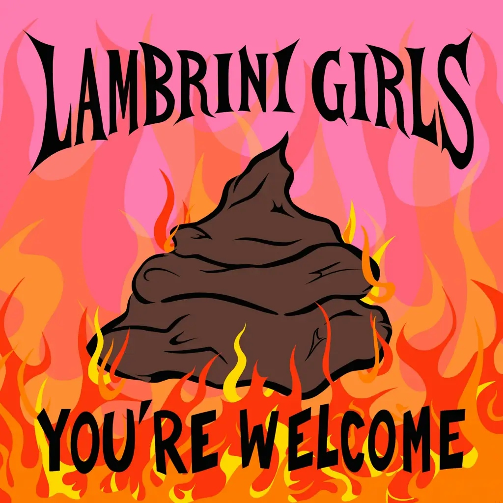 Album artwork for You're Welcome by Lambrini Girls