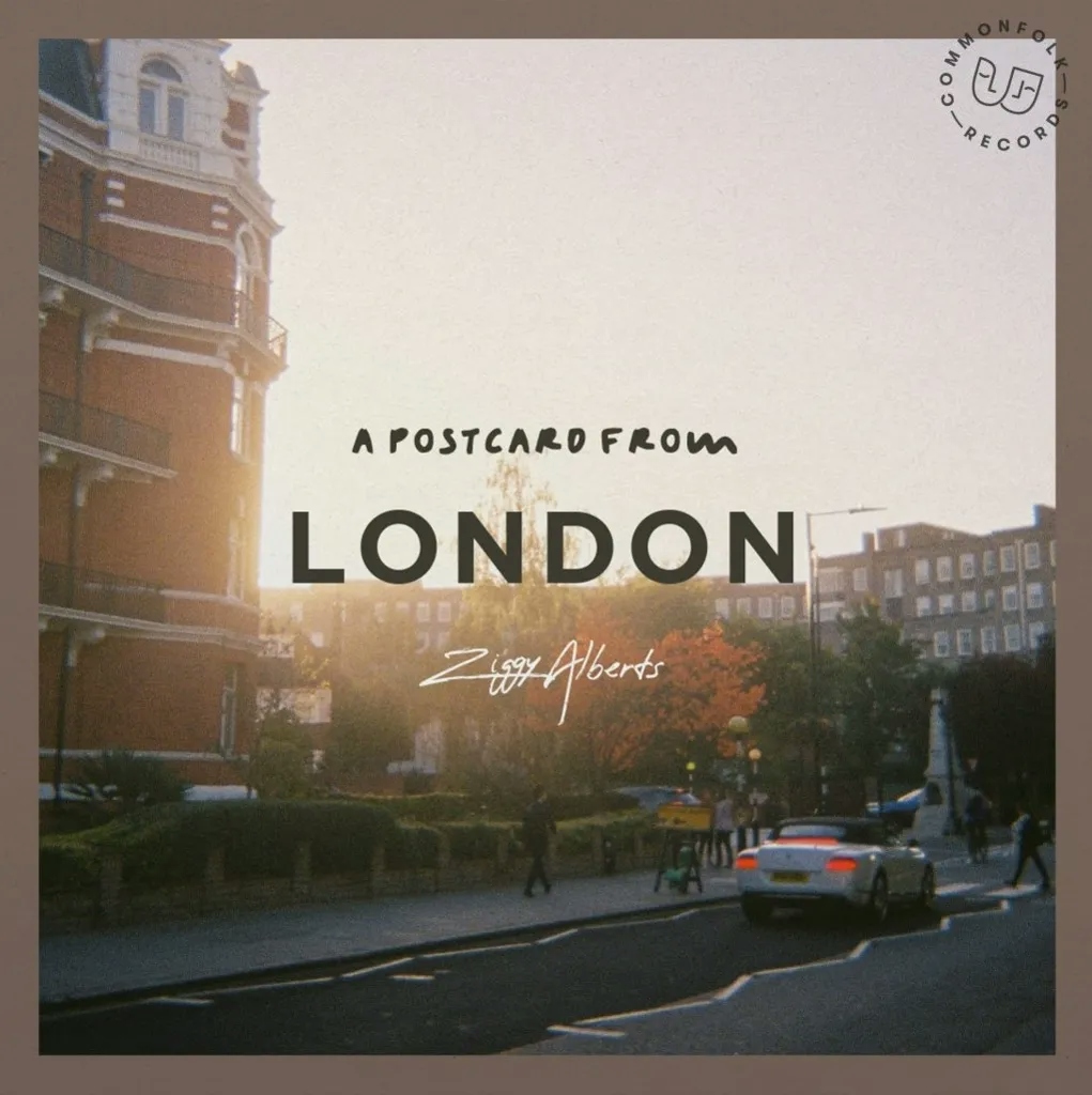 Album artwork for A Postcard From London by Ziggy Alberts