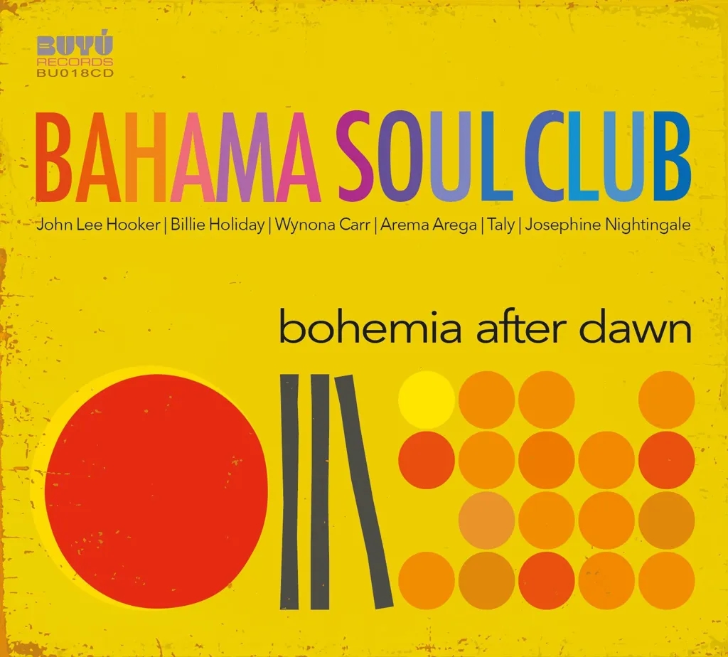 Album artwork for Bohemia After Dawn by The Bahama Soul Club