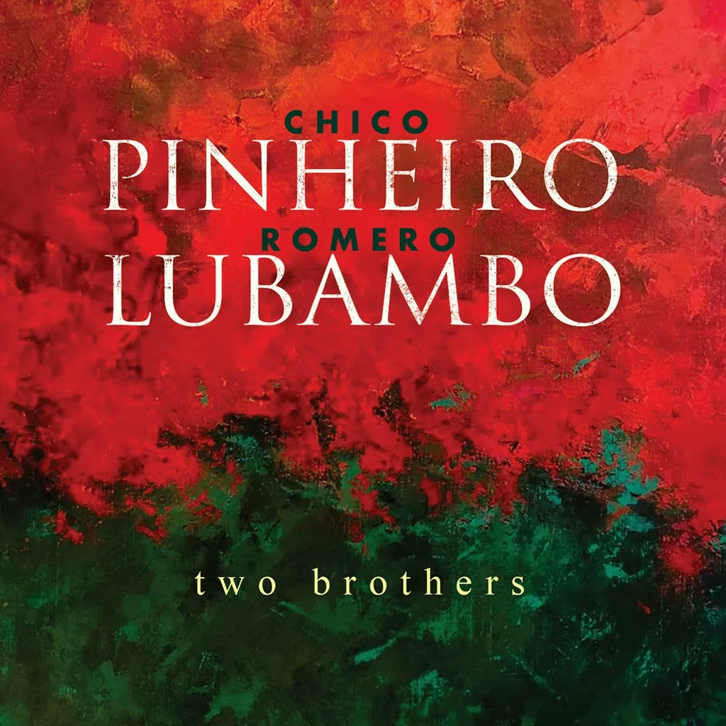 Album artwork for Two Brothers by Chico Pinheiro / Romero Lubambo
