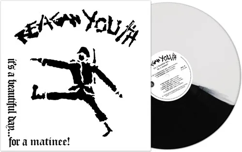 Album artwork for It's A Beautiful Day...for A Matinee! by Reagan Youth