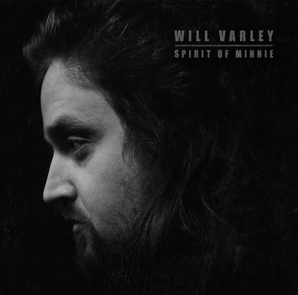 Album artwork for Spirit of Minnie by Will Varley