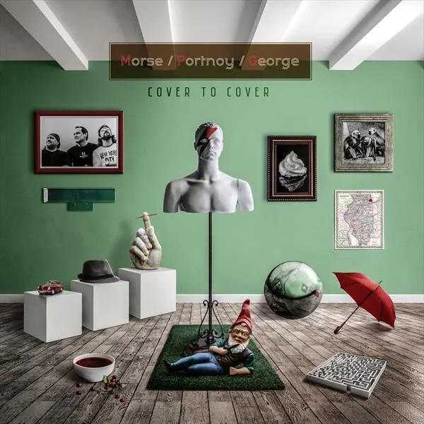 Album artwork for Cover to Cover (Re-mastered 2020) by Morse / Portnoy / George