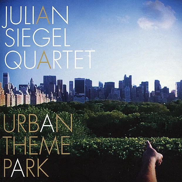 Album artwork for Urban Theme Park by Julian Siegel