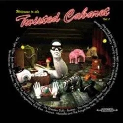 Album artwork for Various - Twisted Cabaret by Various