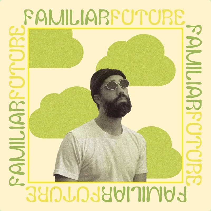 Album artwork for Familiar Future by Dougie Stu