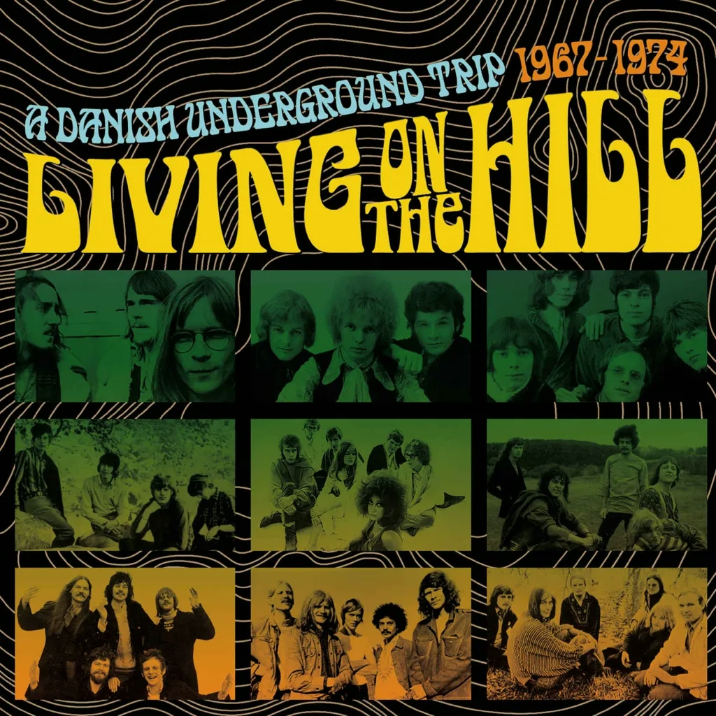 Album artwork for Living on the Hill – A Danish Underground Trip 1967-1974 by Various