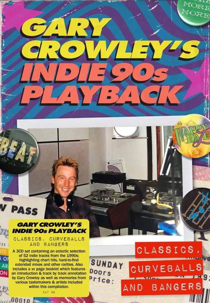 Album artwork for Gary Crowleys Indie 90s Playback - Classics, Curveballs and Bangers by Various