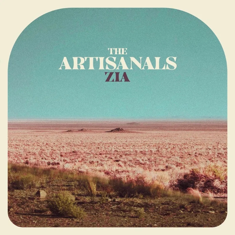 Album artwork for Zia by The Artisanals