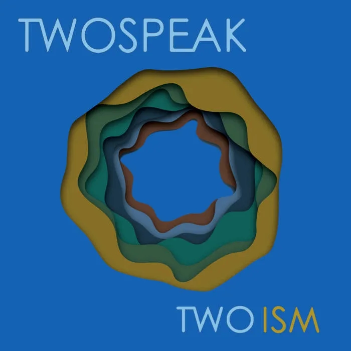 Album artwork for Twoism by Twospeak