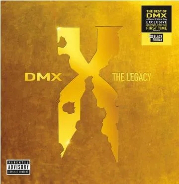 Album artwork for DMX: The Legacy by DMX