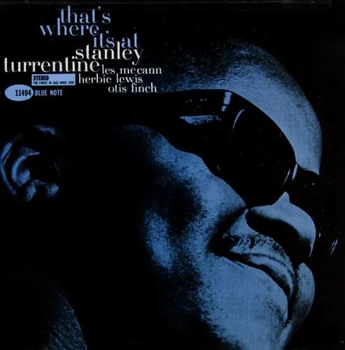 Album artwork for That's Where It's At by Stanley Turrentine