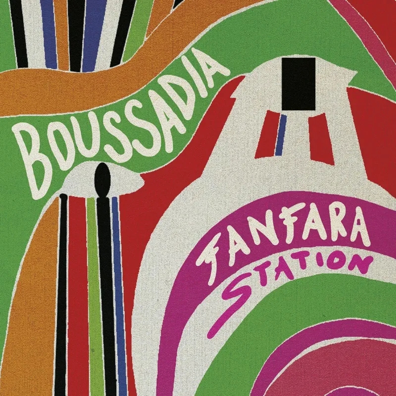 Album artwork for Boussadia by Fanfara Station