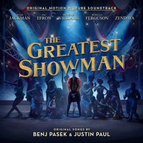 Album artwork for The Greatest Showman (Original Motion Picture Soundtrack) by Various Artists