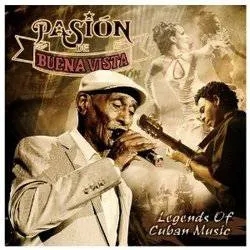 Album artwork for Legends Of Cuban Music by Pasion De Buena Vista