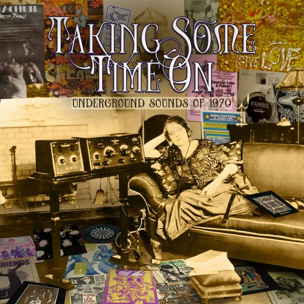 Album artwork for Taking Some Time On – Underground Sounds of 1970 by Various