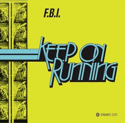 Album artwork for Keep On Running by FBI