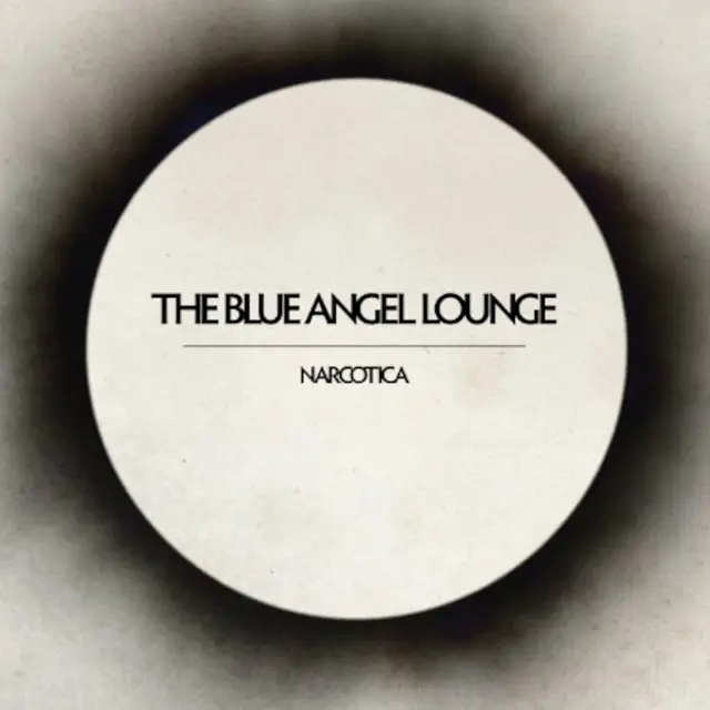 Album artwork for Narcotica by The Blue Angel Lounge